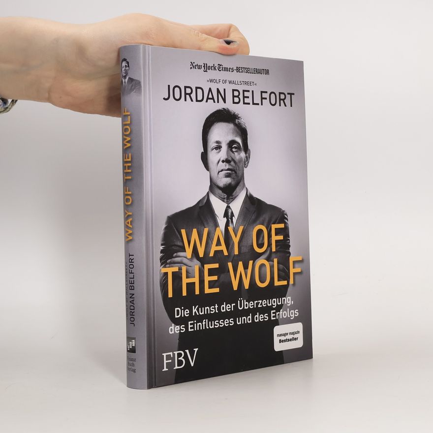 Jordan Belfort Way of the Wolf
