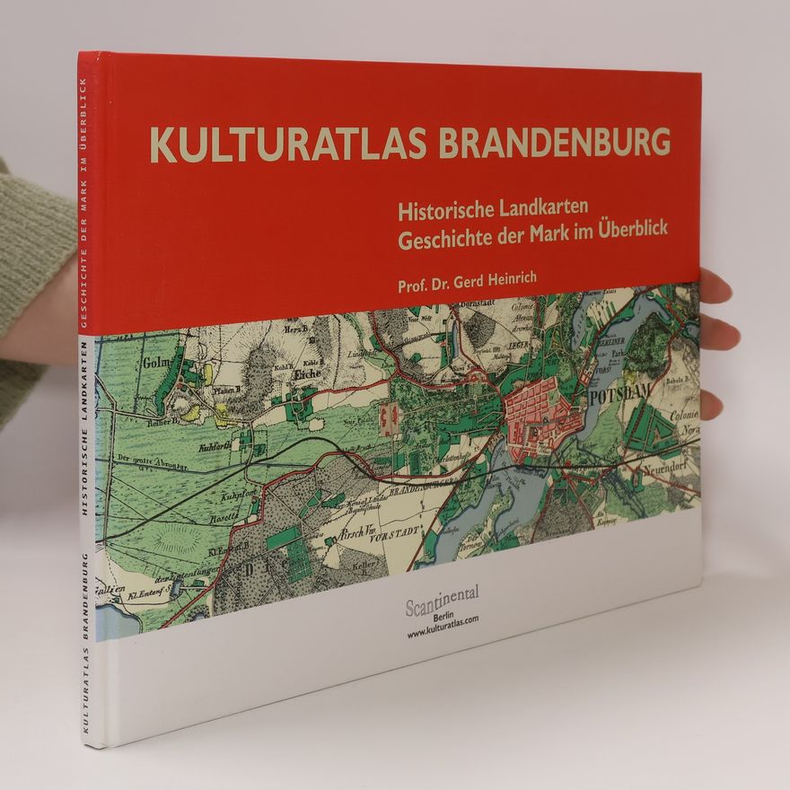 Gerd-Heinrich Neumann Kulturatlas Brandenburg