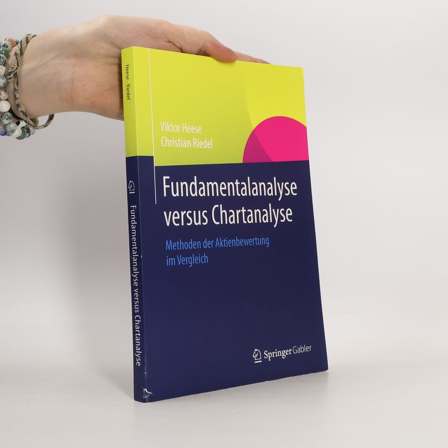 Christian Riedel Fundamentalanalyse versus Chartanalyse