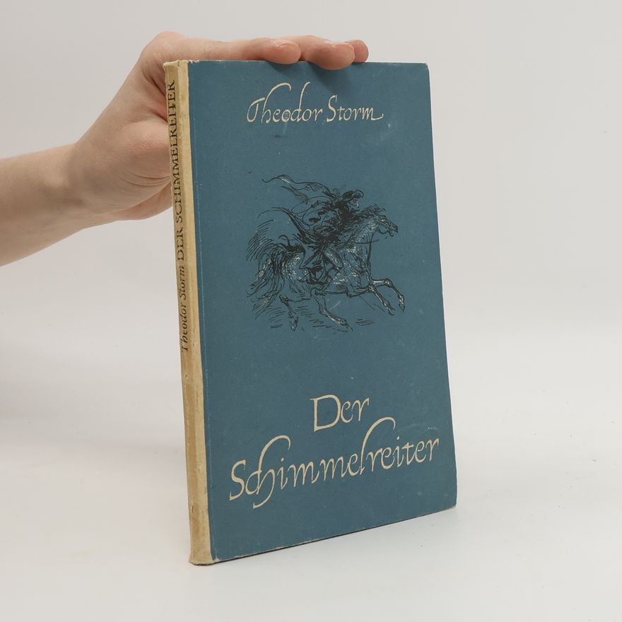 Theodor Storm Der Schimmelreiter