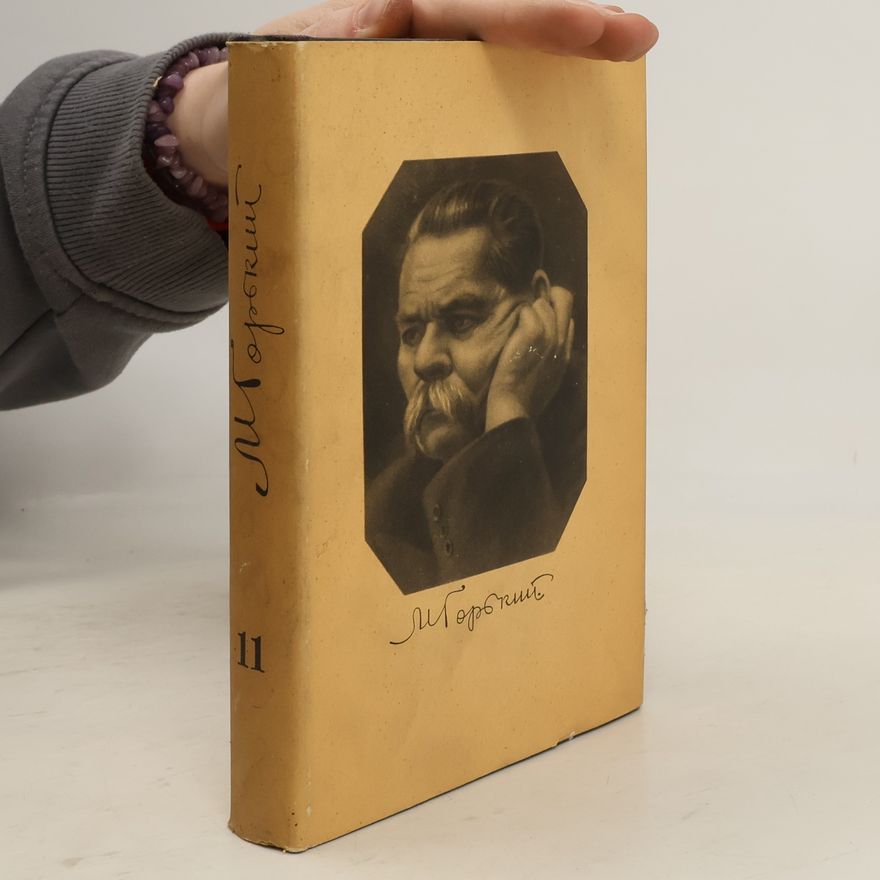 Maxim Gorkij М. Горький. Собрание сочинений 11