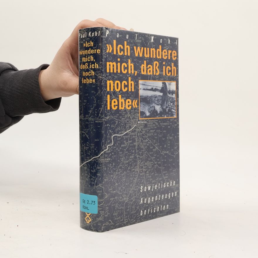 Paul Kohl Ich wundere mich, dass ich noch lebe