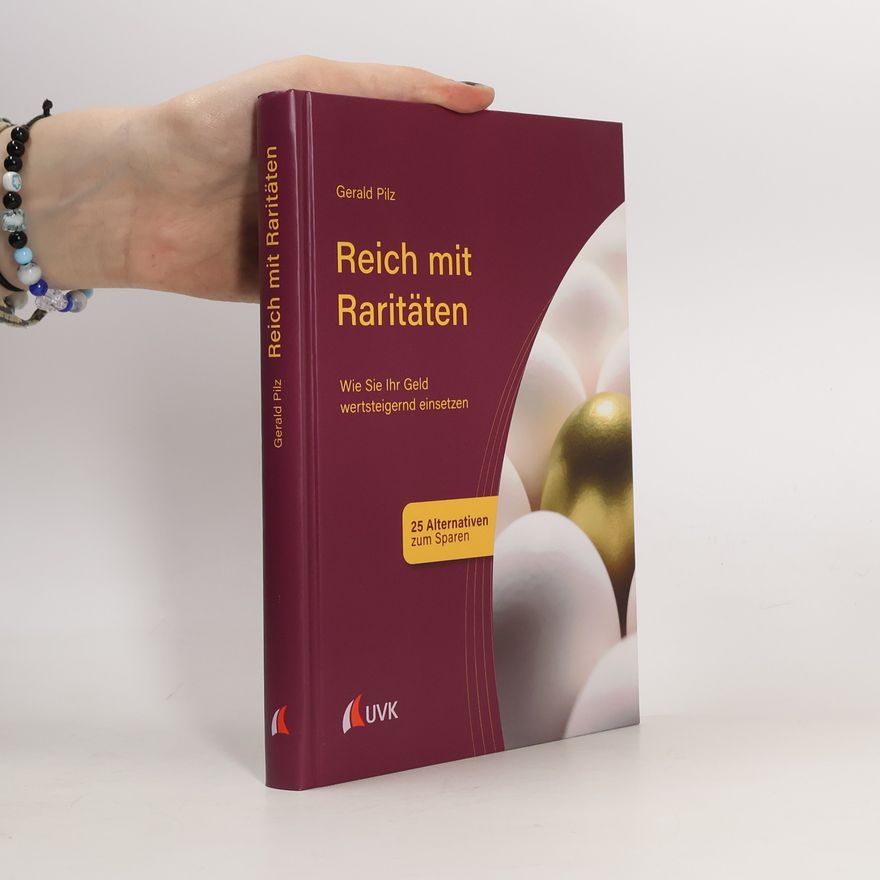 Gerald Pilz Reich mit Raritäten