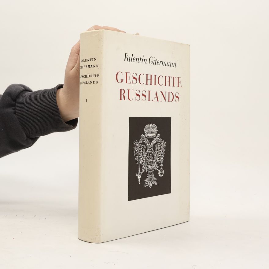 Valentin Gitermann Geschichte Russlands I.
