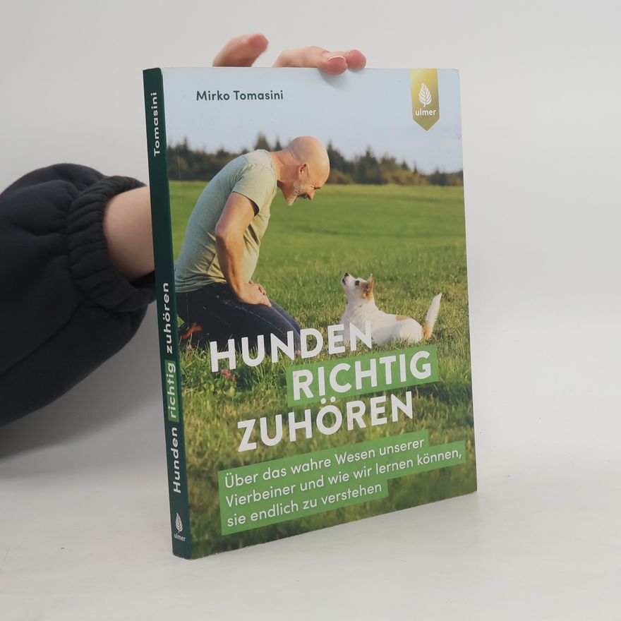 Mirko Tomasini Hunden richtig zuhören