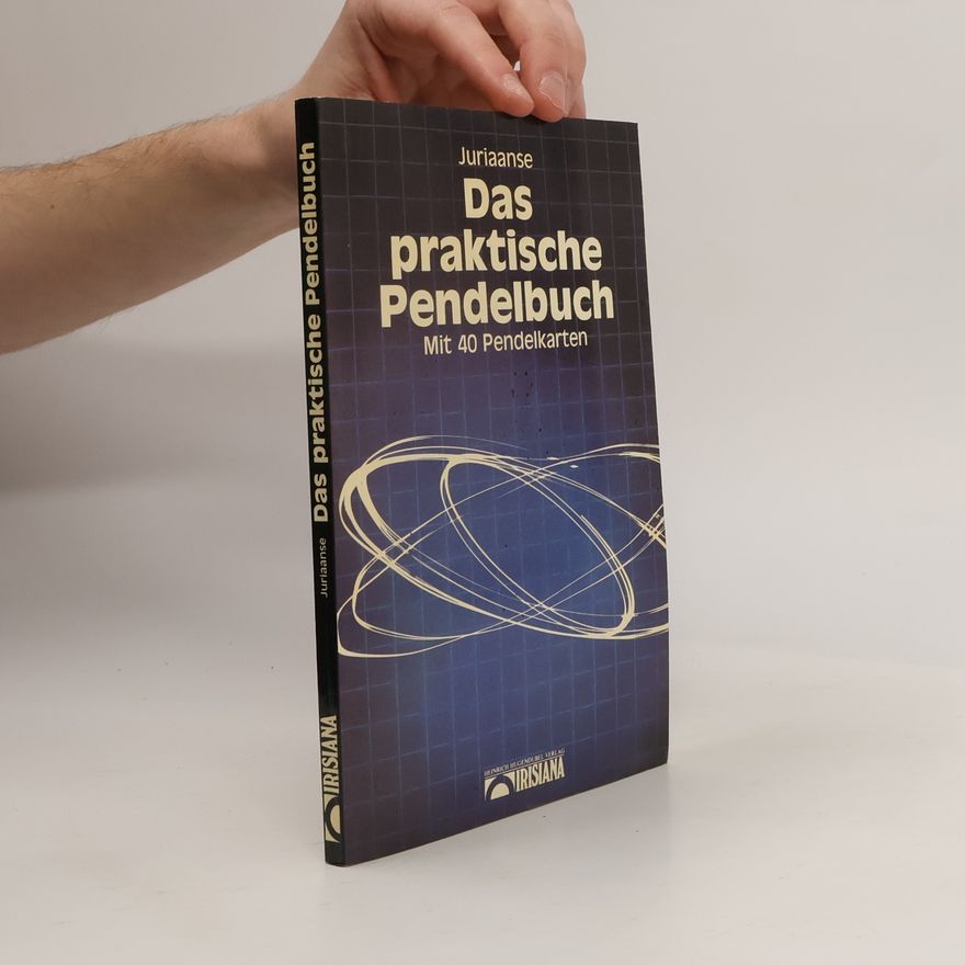 D. Juriaanse Das praktische Pendelbuch