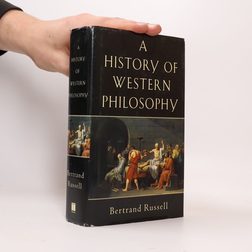 Bertrand Russell A History of Western Philosophy