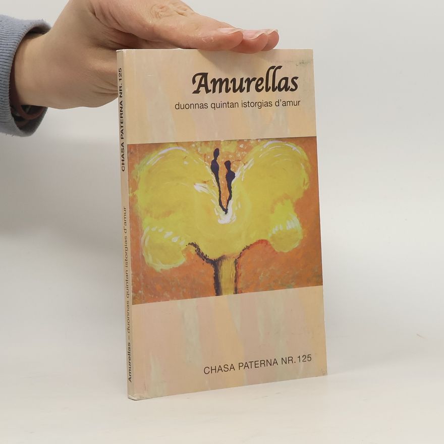 Autorenkollektiv Chasa Paterna - 125: Amurellas