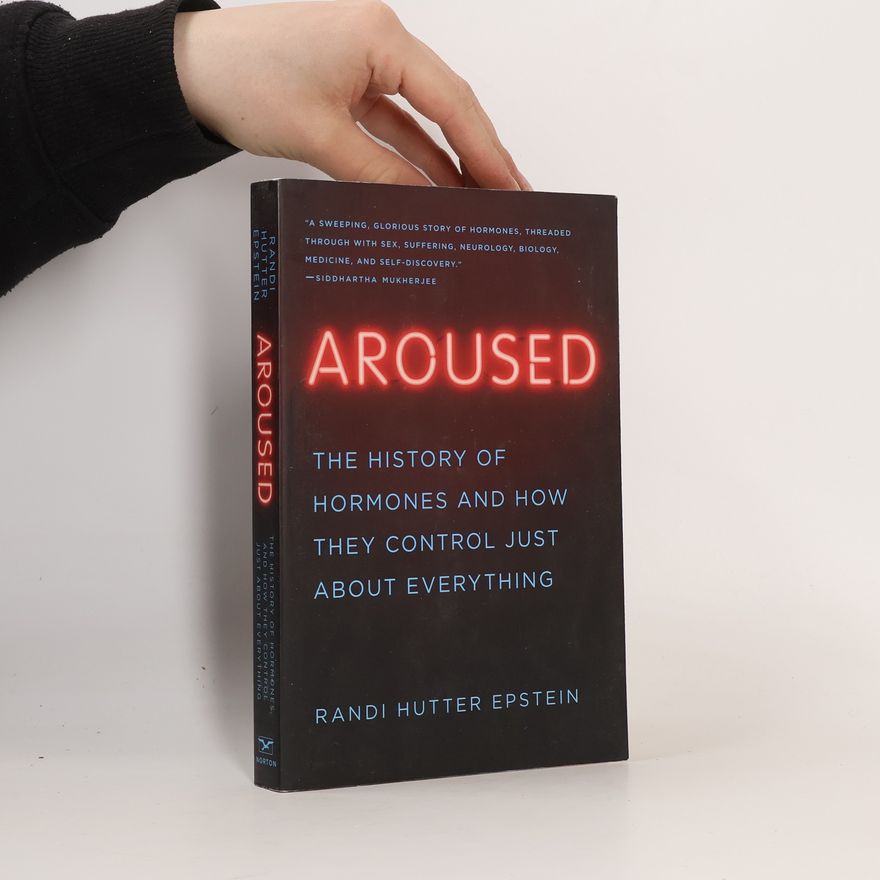 Randi Hutter Epstein Aroused