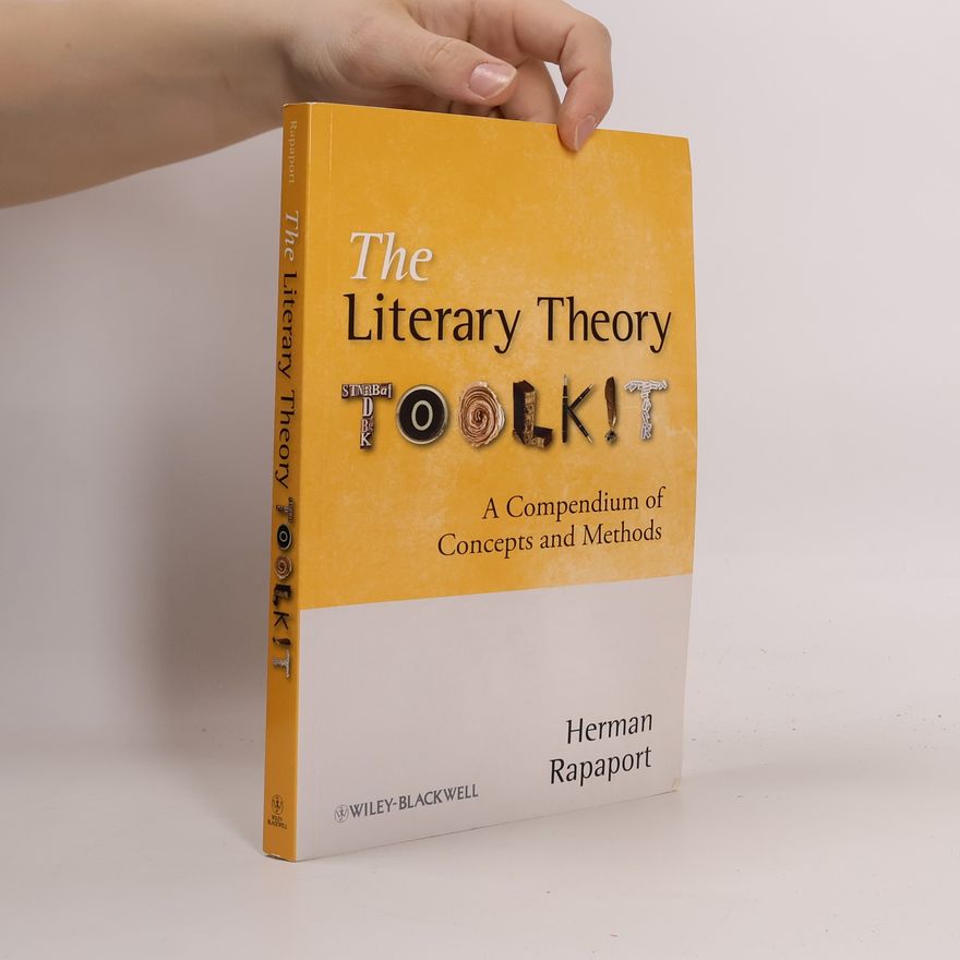 Herman Rapaport The Literary Theory Toolkit