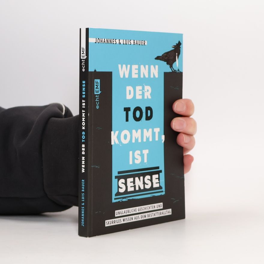 Luis Bauer Wenn der Tod kommt, ist Sense