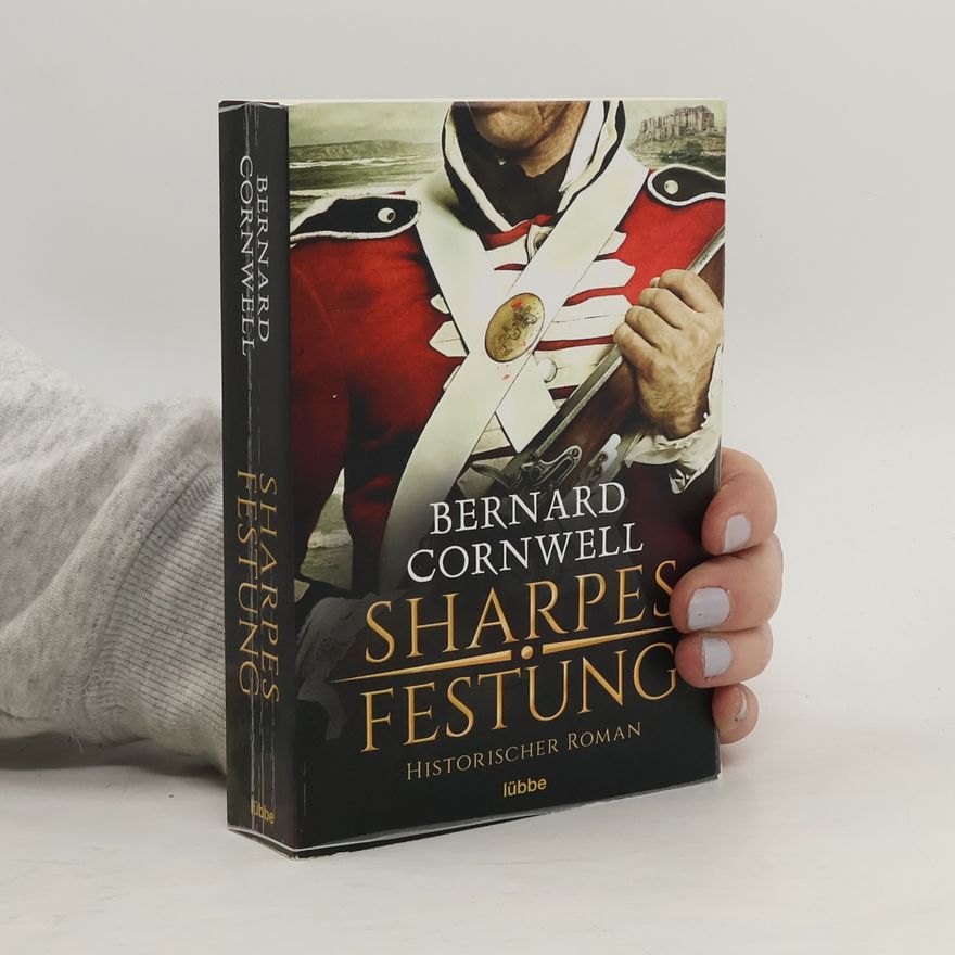 Bernard Cornwell Sharpes Festung