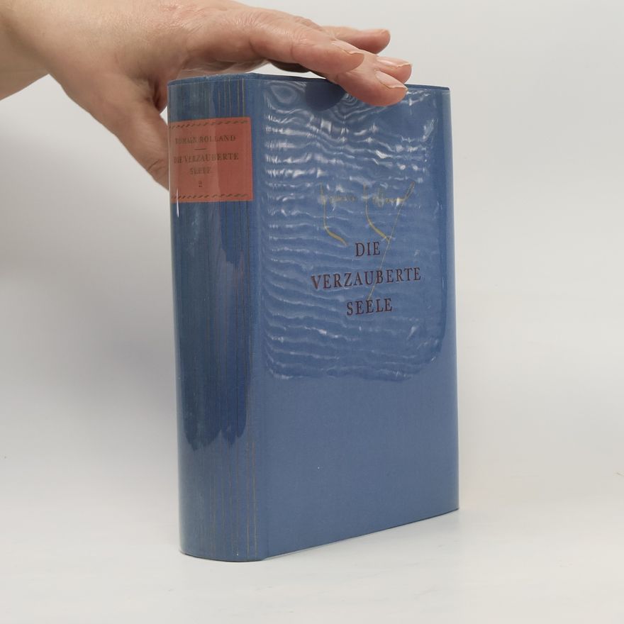 Romain Rolland Die verzauberte Seele 2