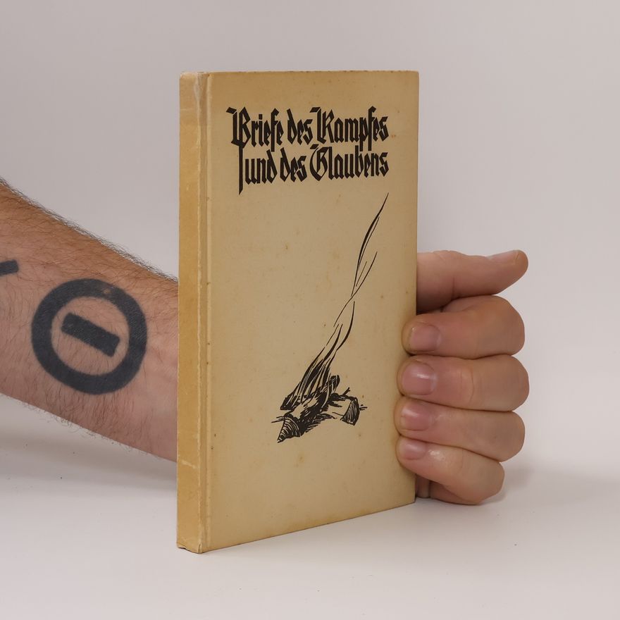 Autorenkollektiv Briefe des Kampfes und des Glaubens