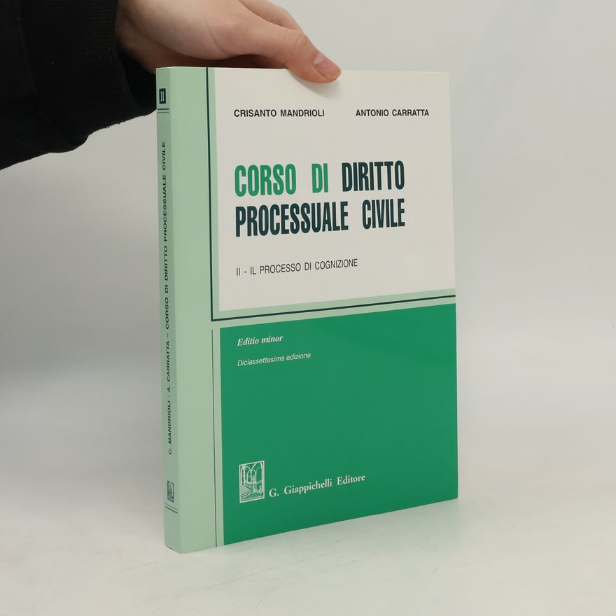 Antonio Carratta Corso di diritto processuale civile. Ediz. minore