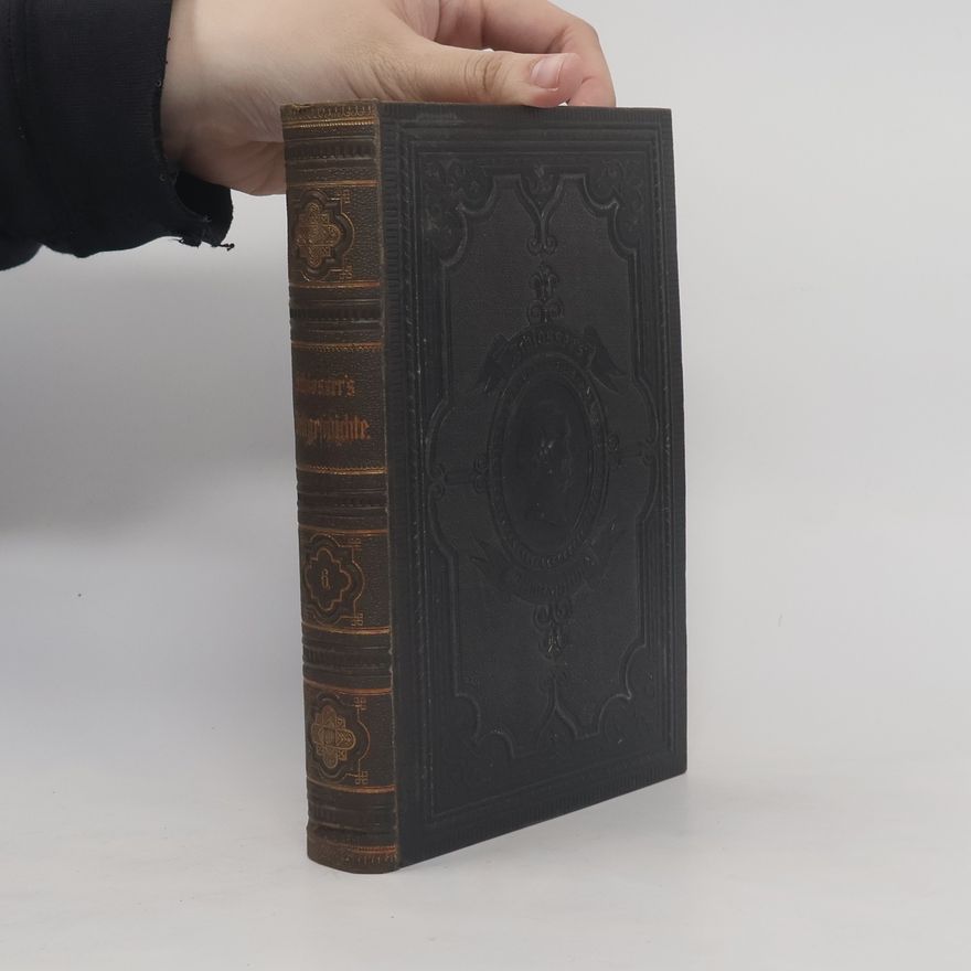 Christoph Friedrich Schlosser Fr. Chr. Schlosser's Weltgeschichte für das deutsche Volk 6