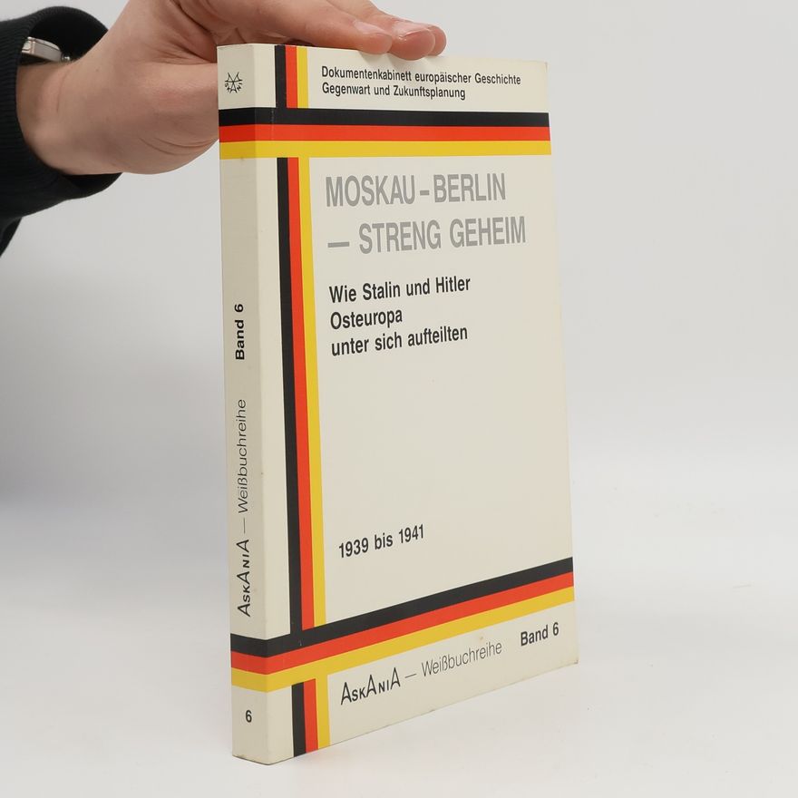 Alexander Dolezalek Moskau-Berlin-streng geheim