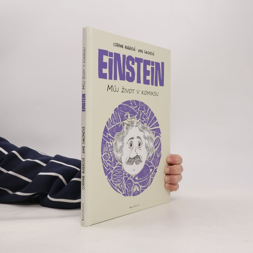Anne Simon Einstein. Můj život v komiksu.