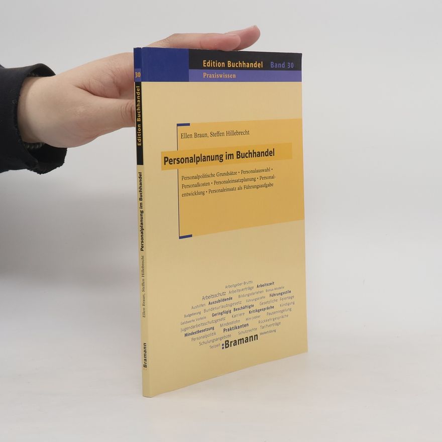 Ellen Braun Edition Buchhandel - 30: Personalplanung im Buchhandel