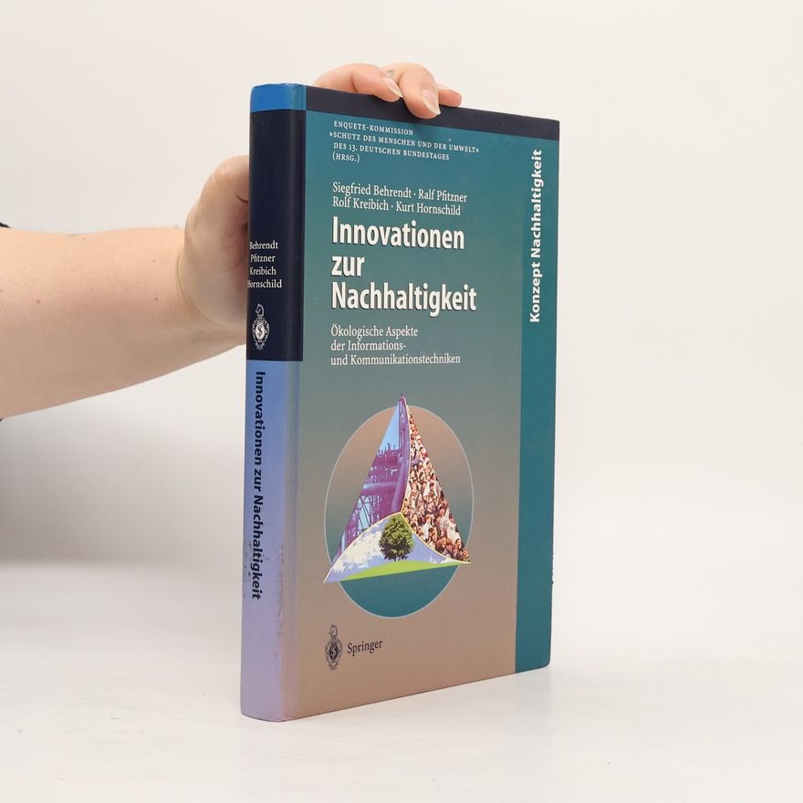 ENQUETE-KOMMISSION "SCHUTZ DES MENSCHEN UND DER UMWELT" DES 13. DEUTSCHEN BUNDESTAGES Konzept Nachhaltigkeit: Innovationen zur Nachhaltigkeit
