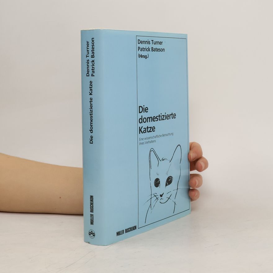 Patrick Bateson Die domestizierte Katze