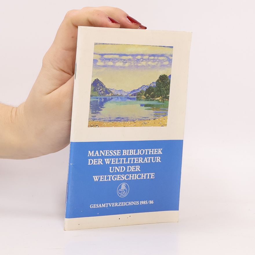 Autorenkollektiv Manesse Bibliothek der Weltliteratur und der Weltgeschichte