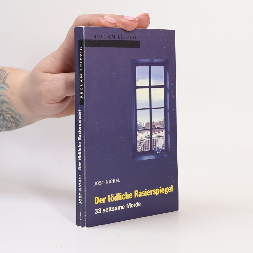 Jost Nickel Der tödliche Rasierspiegel
