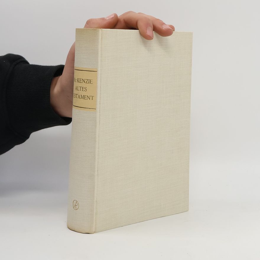 John L. McKenzie Geist und Welt des Alten Testamentes