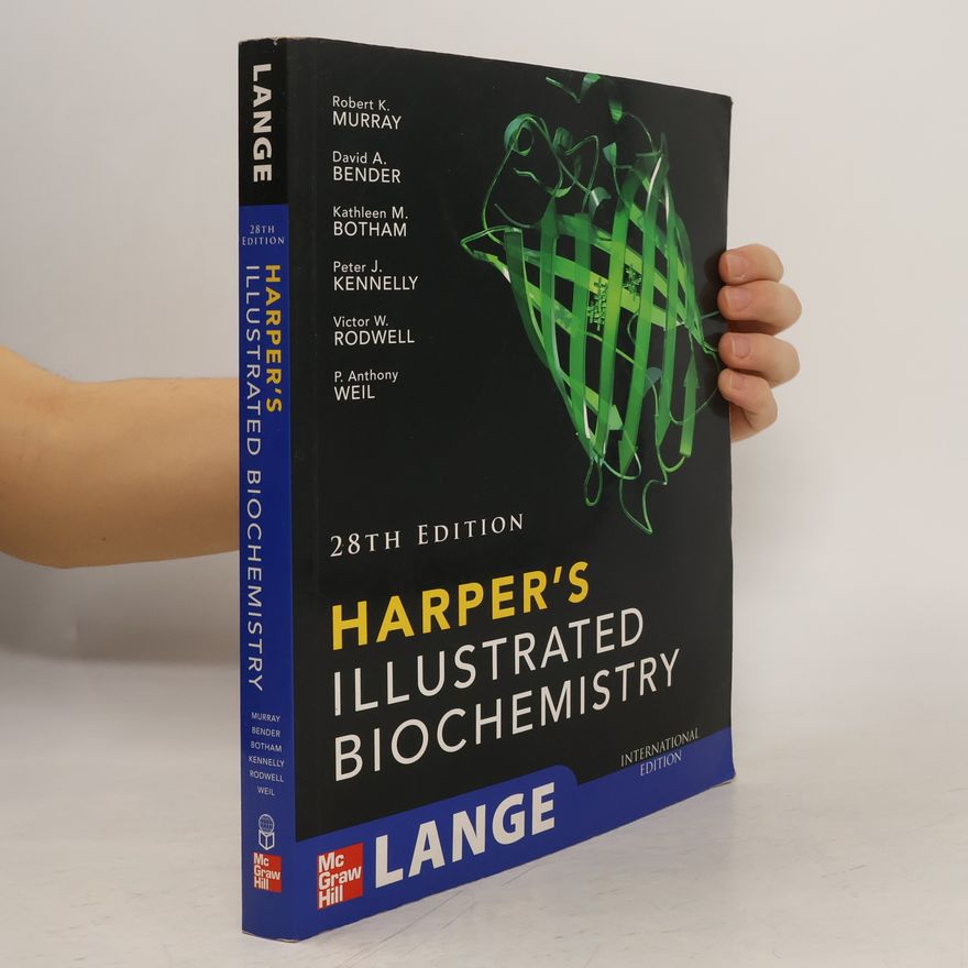 Robert Kincaid Murray Harper's Illustrated Biochemistry