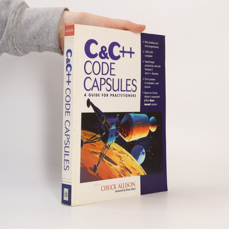 Charles D. Allison Prentice Hall Series on Programming Tools and Methodologies: C & C++ Code Capsules