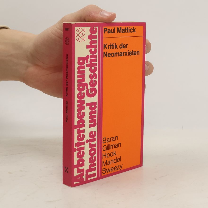 Hook Arbeiterbewegung Theorie und Geschichte: Kritik der Neomarxisten und andere Aufsätze