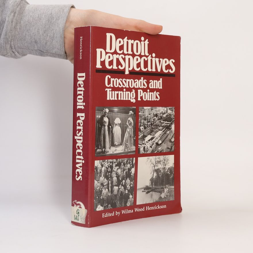 Wilma Wood Henrickson Detroit Perspectives