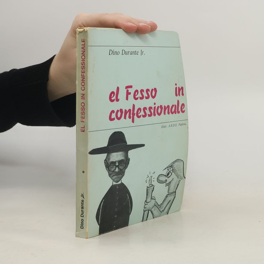 Dino Durante Jr. El fesso in confessionale
