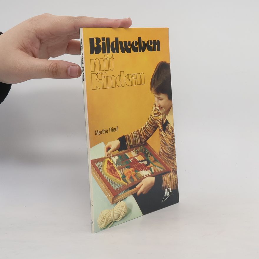 Autorenkollektiv Bildweben mit Kindern