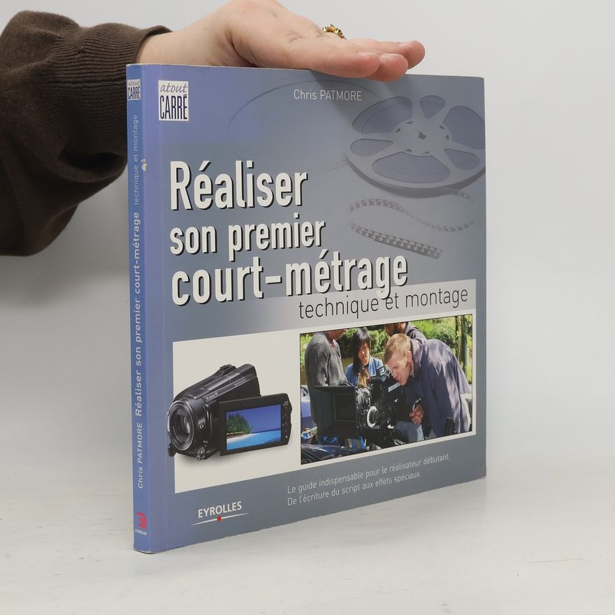 Chris Patmore Réaliser son premier court-métrage