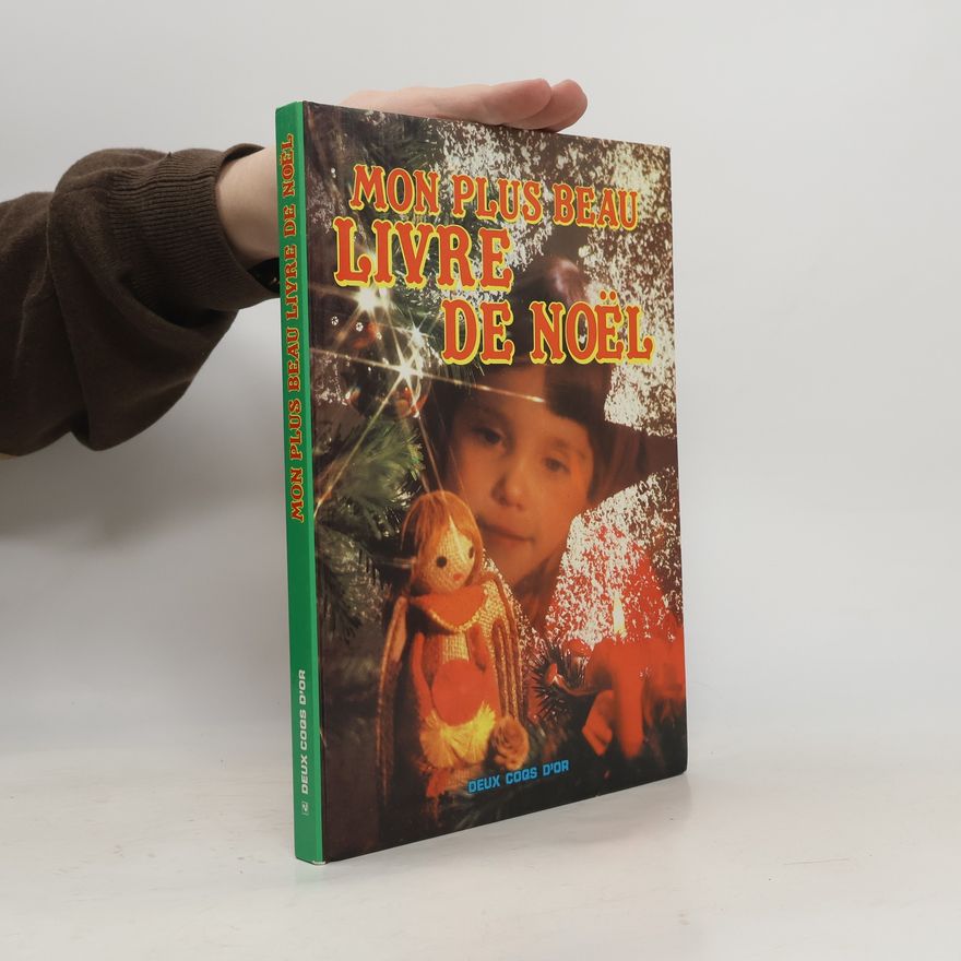 Christine de Cherisey Mon plus beau livre de Noël