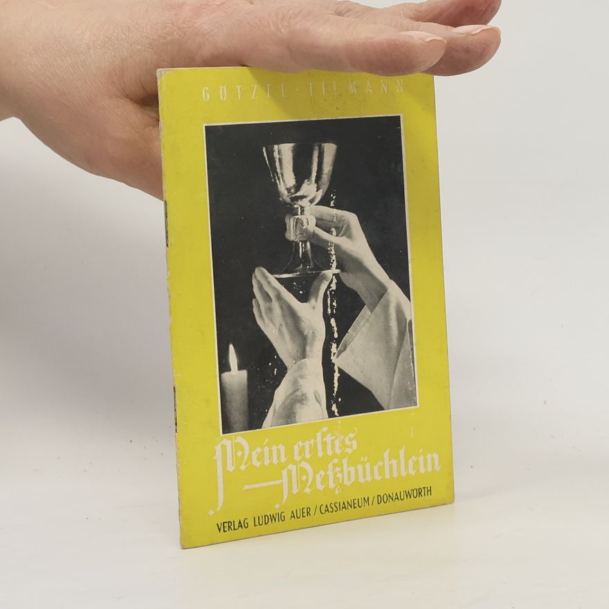 Autorenkollektiv Mein erstes Meßbüchlein