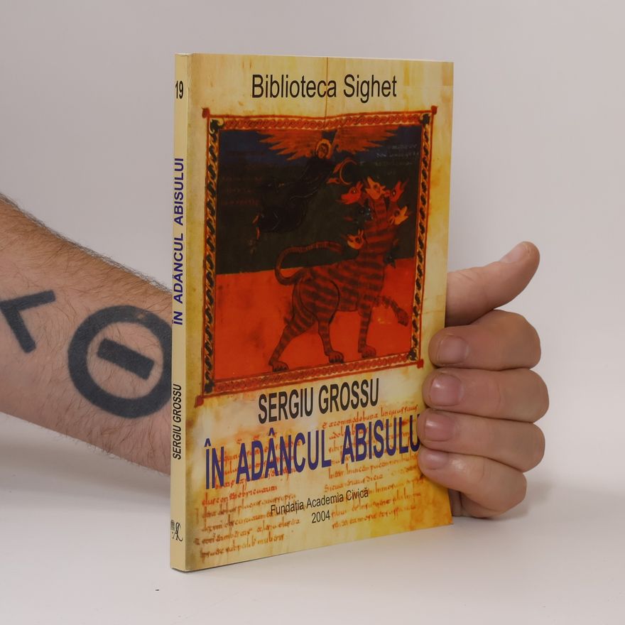Sergiu Grossu În adâncul abisului
