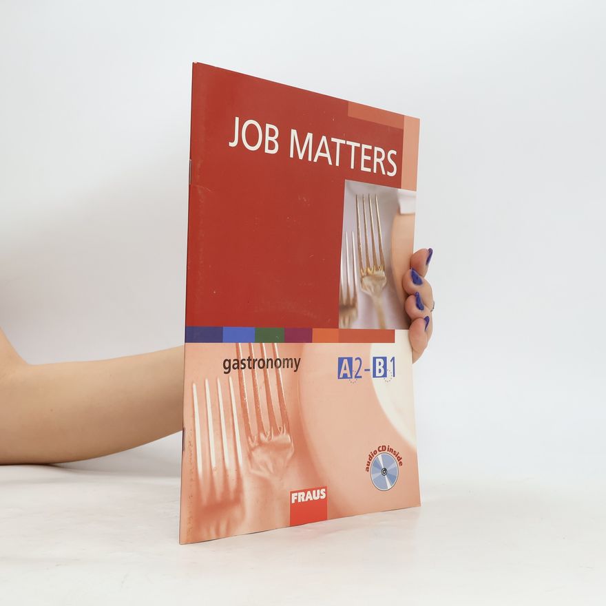 Autores varios Job Matters - Gastronomy - učebnice