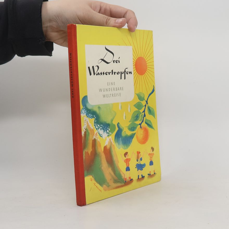 Liselotte Welskopfová-Henrichová Drei Wassertropfen