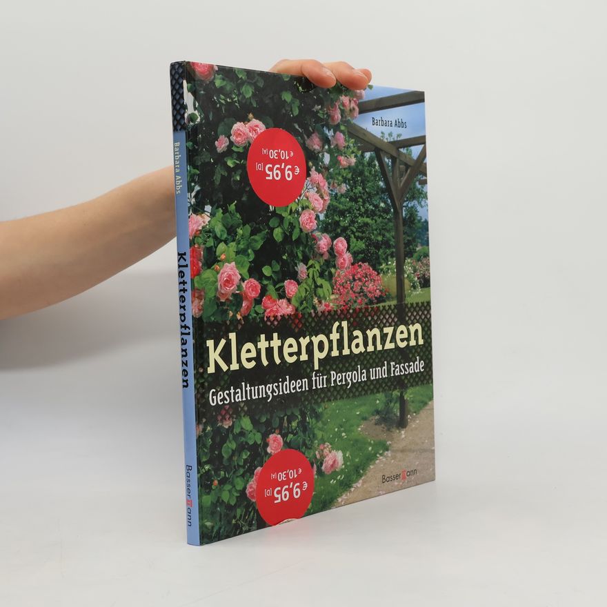 Barbara Abbs Kletterpflanzen