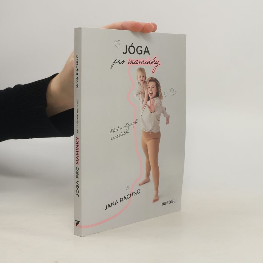 Jana Rachno Jóga pro maminky