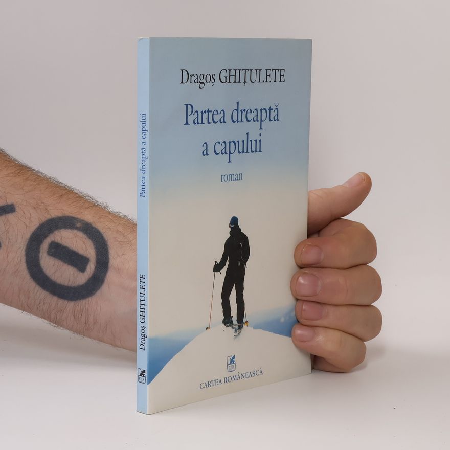 Dragoş Ghiţulete Partea dreapta a capului