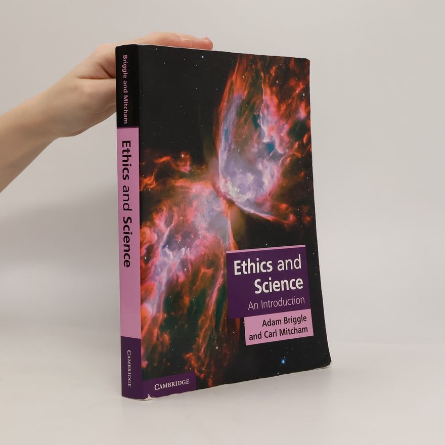 Adam Briggle Ethics and Science