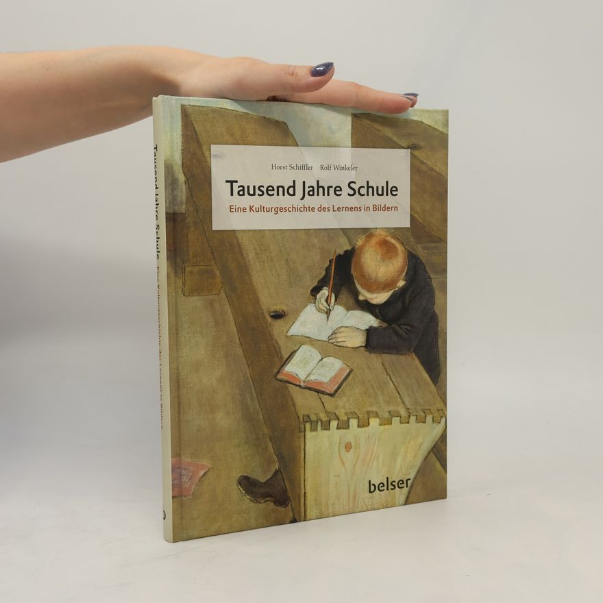 Horst Schiffler Tausend Jahre Schule