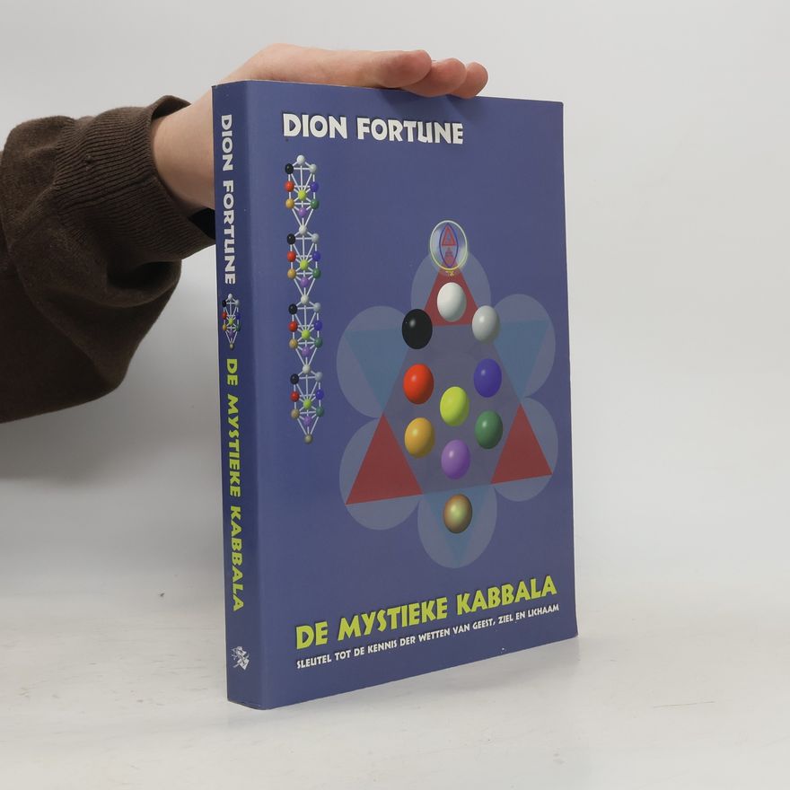Dion Fortune De mystieke kabbala