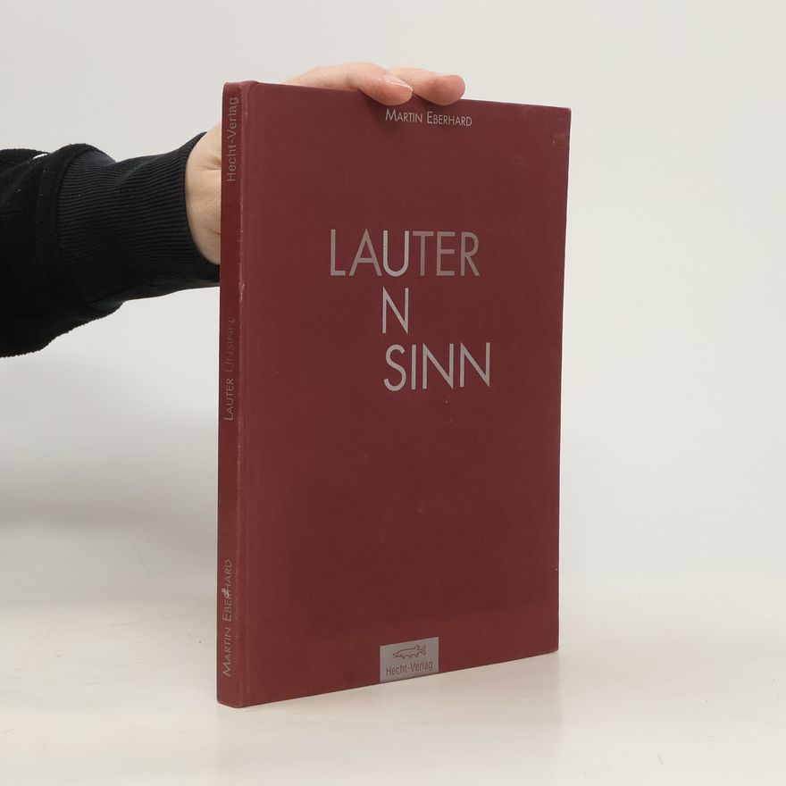 Martin Eberhard Lauter Unsinn