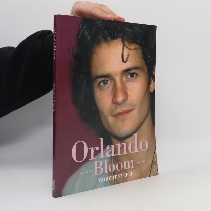 Robert Steele Orlando Bloom