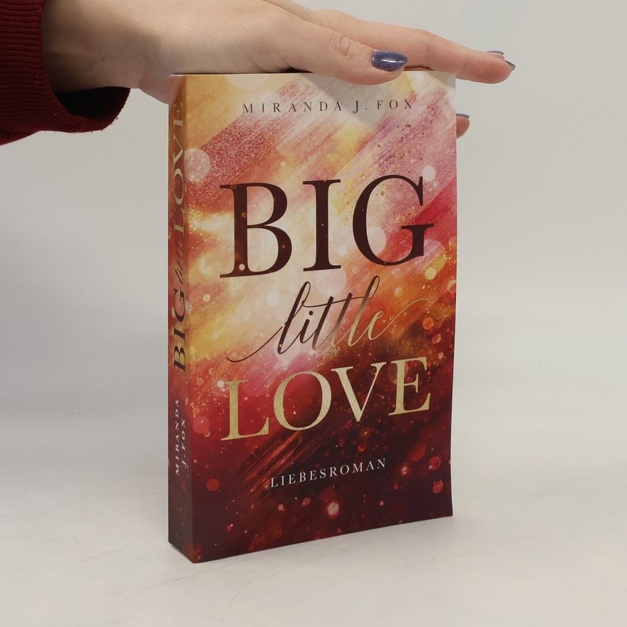 Miranda J. Fox Big little love