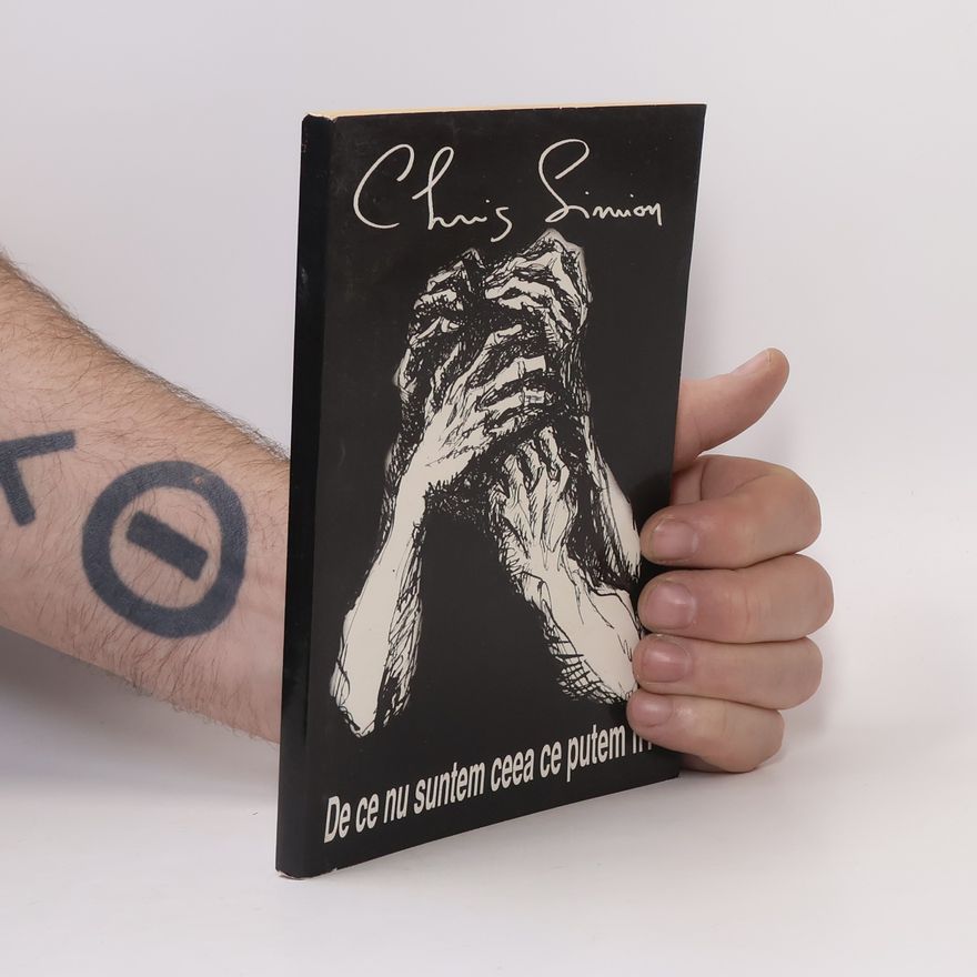 Chris Simion  De ce nu suntem ceea ce putem fi?